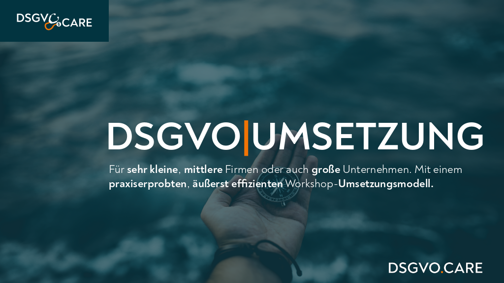 DSGVO Umsetzung, schnell und effizient!