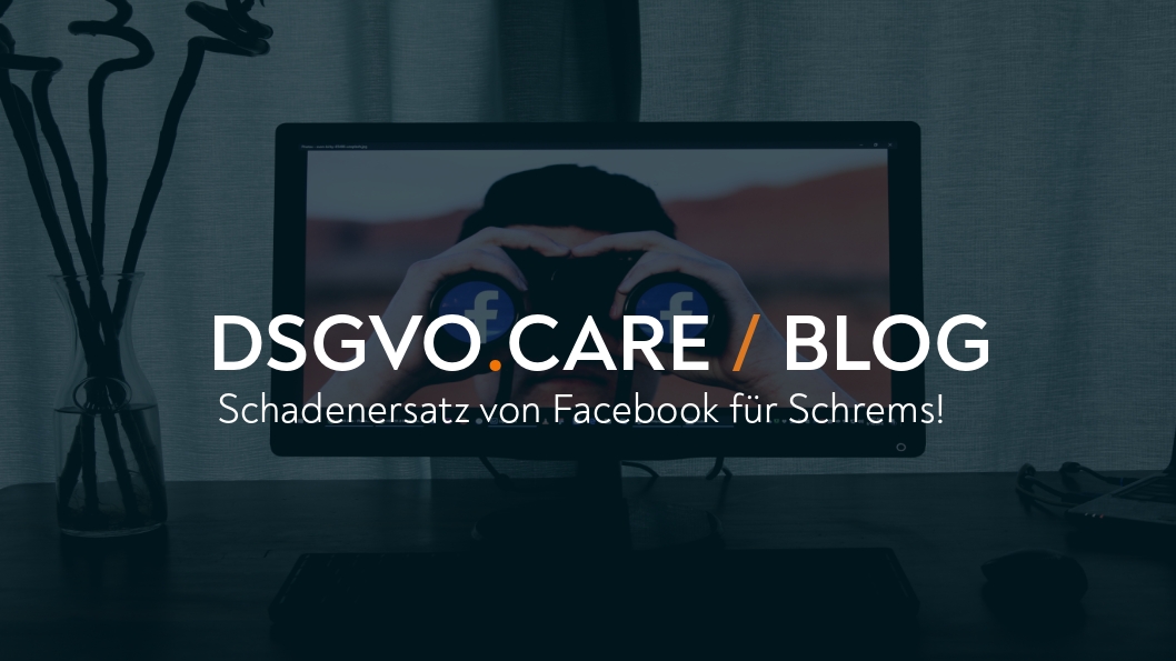 (AUT) Facebook, Recht auf Auskunft & 500€ Schadenersatz für Schrems