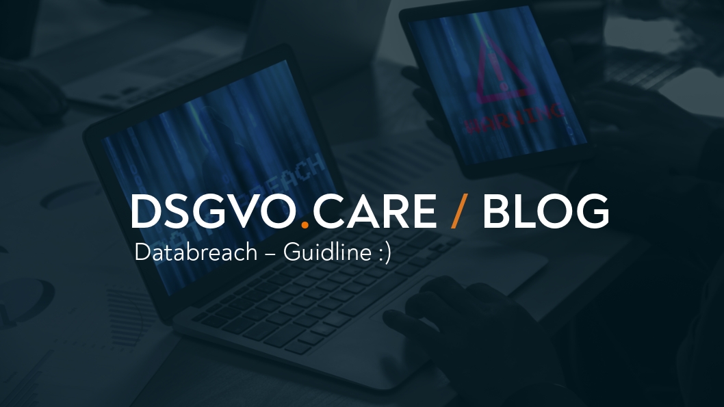 Databreach und Meldepflicht: Neue Guideline des EDSA