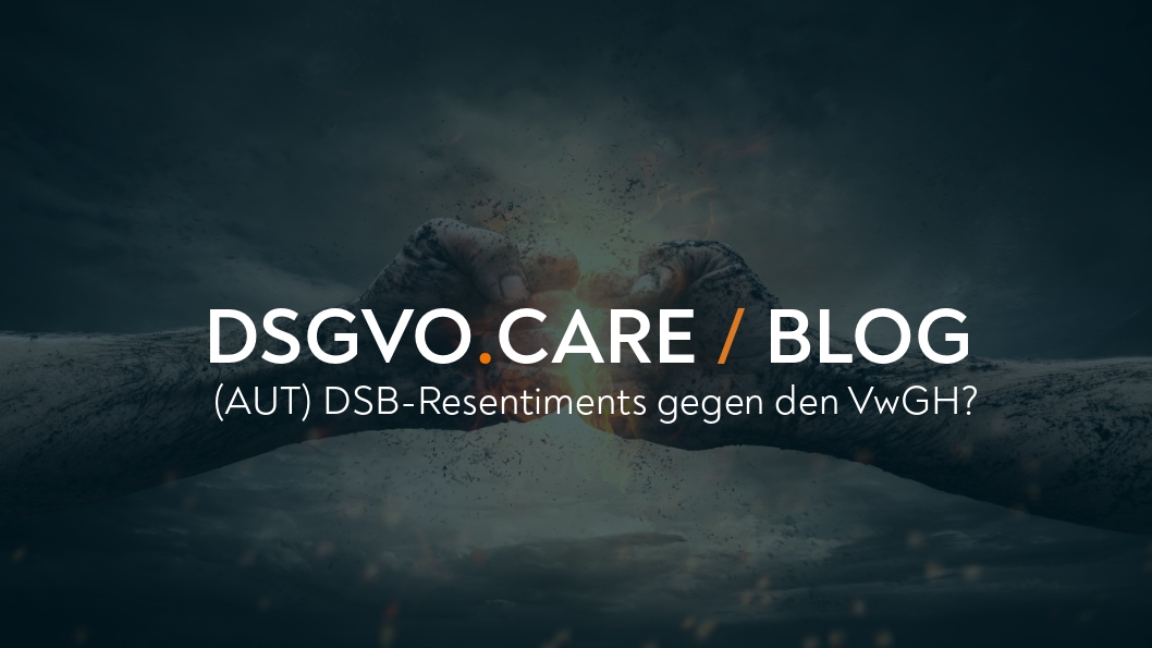 DSB Newsletter 01/2021: Resentiments gegen den VwGH?
