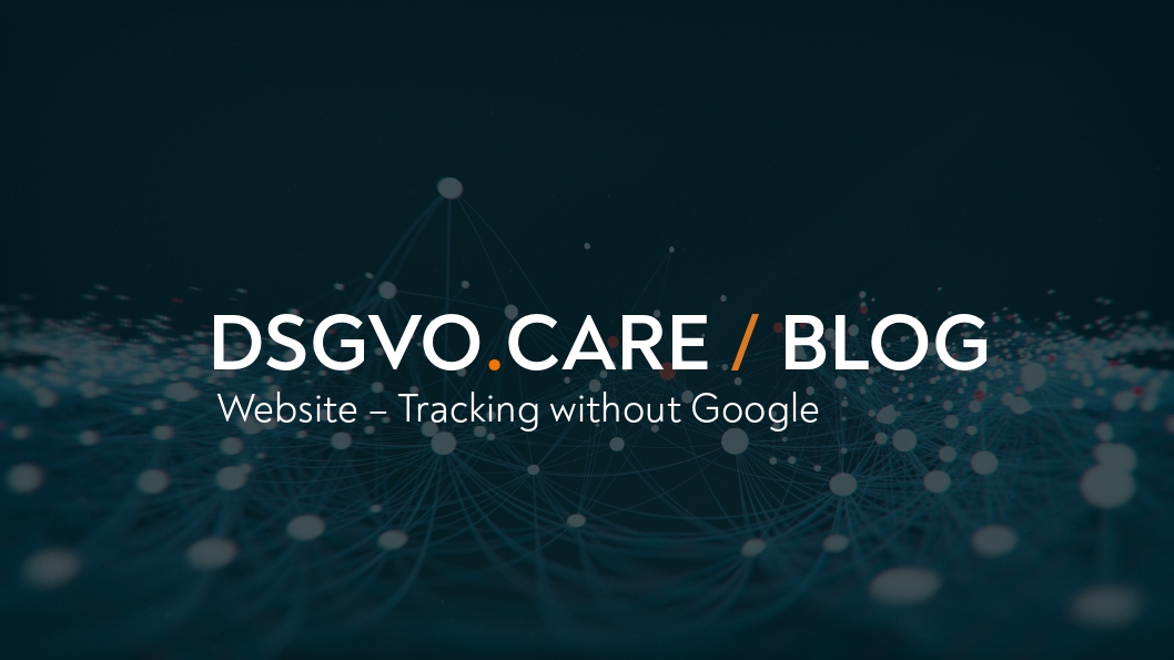 DSGVO-Freundliches VS Google Standard Website Tracking