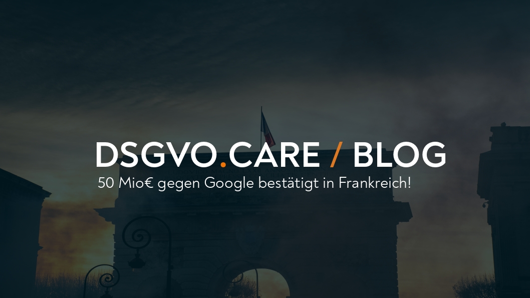 (F) 50 Mio € Bußgeld gegen Google bestätigt! Revolucion!